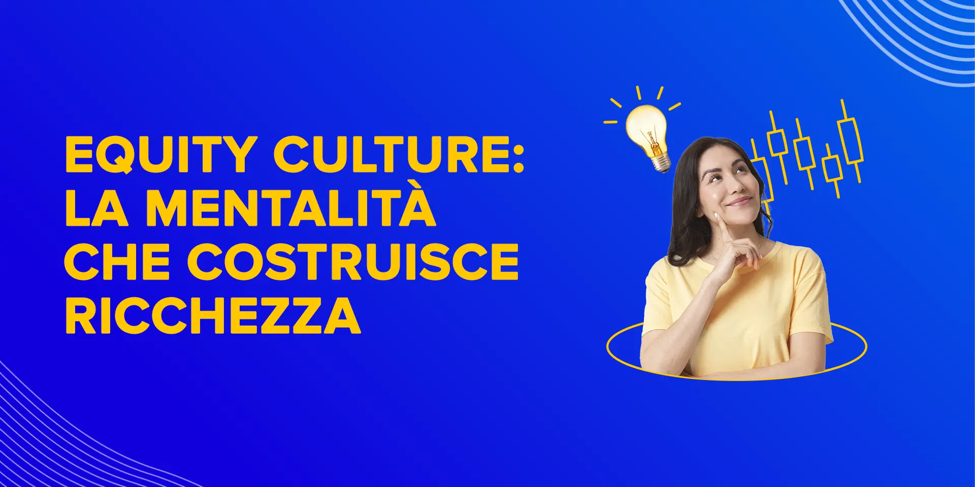 Copertina Equity culture: la mentalità che costruisce ricchezza